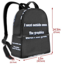 ?? Went Outside Once??Trendy Fashion Backpack Black